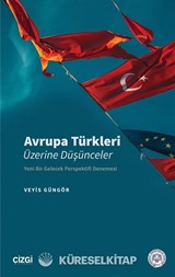 Avrupa Türkleri Üzerine Düşünceler