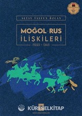Moğol Rus İlişkileri (1223-1341)