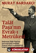 Talat Paşa'nın Evrak-ı Metrukesi