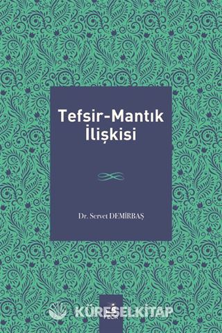 Tefsir-Mantık İlişkisi