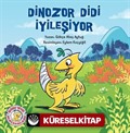 Dinozor Didi İyileşiyor