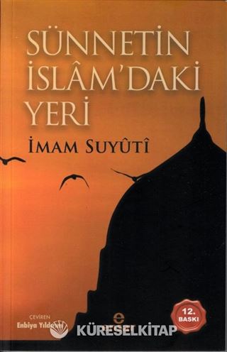 Sünnetin İslam'daki Yeri