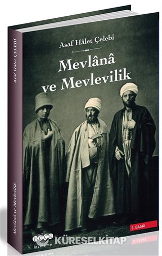 Mevlana ve Mevlevilik