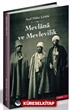 Mevlana ve Mevlevilik