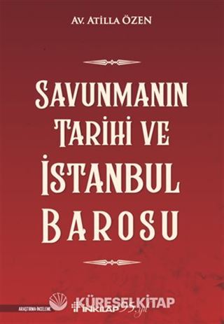 Savunmanın Tarihi ve İstanbul Barosu