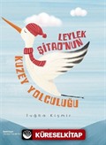 Leylek Şitao'nun Kuzey Yolculuğu