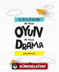 Okul Öncesi Elifba Öğretiminde Bir Tutam Oyun Bir Tutam Drama