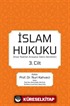 İslam Hukuku (Esas Teşkilat-Anayasa-İdare-Devletler) 3.Cilt