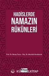 Hadislerde Namazın Rükünleri