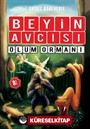 Beyin Avcısı 4 / Ölüm Ormanı (Karton Kapak)