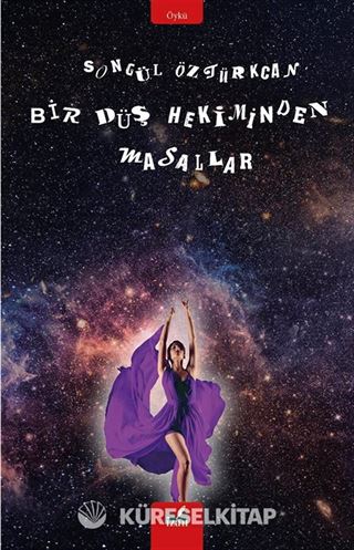 Bir Düş Hekiminden Masallar