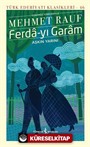 Ferda-yı Garam - Aşkın Yarını (Ciltli)