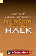 Yakup Kadri Karaosmanoğlu'nun Dergi ve Gazete Yazılarında Halk