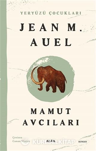 Mamut Avcıları / Yeryüzü Çocukları 3