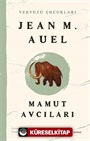 Mamut Avcıları / Yeryüzü Çocukları 3