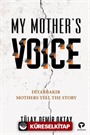 My Mother's Voice