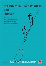 Türkülerden Şah Dizeler