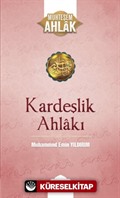 Kardeşlik Ahlakı