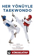 Her Yönüyle Taekwondo