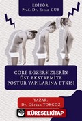 Core Egzersizlerin Üst Ekstremite Postür Yapılarına Etkisi