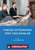 Turizm İletişiminde Yeni Yaklaşımlar