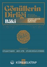 Gönüllerin Dirliği / Ebu Eyyub El-Ensarî'nin Hadis ve Rivayetleri
