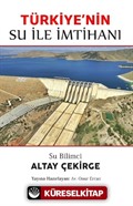 Türkiye'nin Su ile İmtihanı
