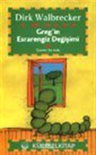 Greg'in Esrarengiz Değişimi