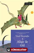 Alişir İle Gül / Kardeş Masallar Dizisi Özbekistan