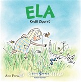 Ela / Kedili Ziyaret
