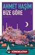 Bize Göre