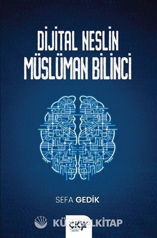 Dijital Neslin Müslüman Bilinci