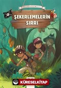 Şekerlemelerin Sırrı / Sevimli Korsanların Maceraları