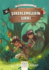 Şekerlemelerin Sırrı / Sevimli Korsanların Maceraları