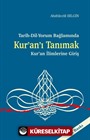 Tarih-Dil-Yorum Bağlamında Kur'an'ı Tanımak