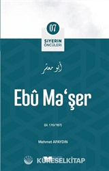 Ebû Ma'şer / Siyerin Öncüleri 7