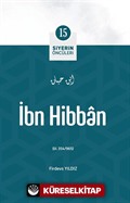 İbn Hibban / Siyerin Öncüleri 15