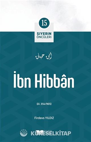 İbn Hibban / Siyerin Öncüleri 15