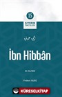 İbn Hibban / Siyerin Öncüleri 15