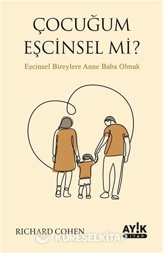 Çocuğum Eşcinsel mi?