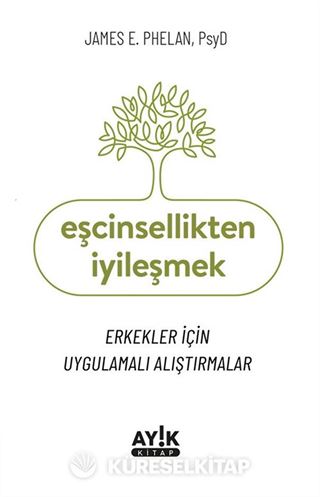 Eşcinsellikten İyileşmek
