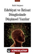 Edebiyat ve İktisat Döngüsünde Düşünsel Yazılar