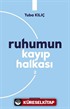 Ruhumun Kayıp Halkası 2
