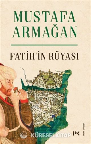 Fatih'in Rüyası