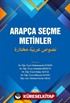 Arapça Seçme Metinler (Nusûs Muhtare Arabiyye)