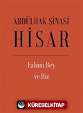 Fahim Bey ve Biz (Ciltli)