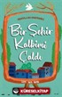 Bir Şehir Kalbimi Çaldı