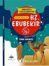 7'den 70'e Kadar Herkes İçin Hz. Ebubekir
