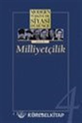4 - Milliyetçilik (Ciltsiz) Modern Türkiye'de Siyasi Düşünce