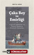 Çaka Bey ve Emirliği